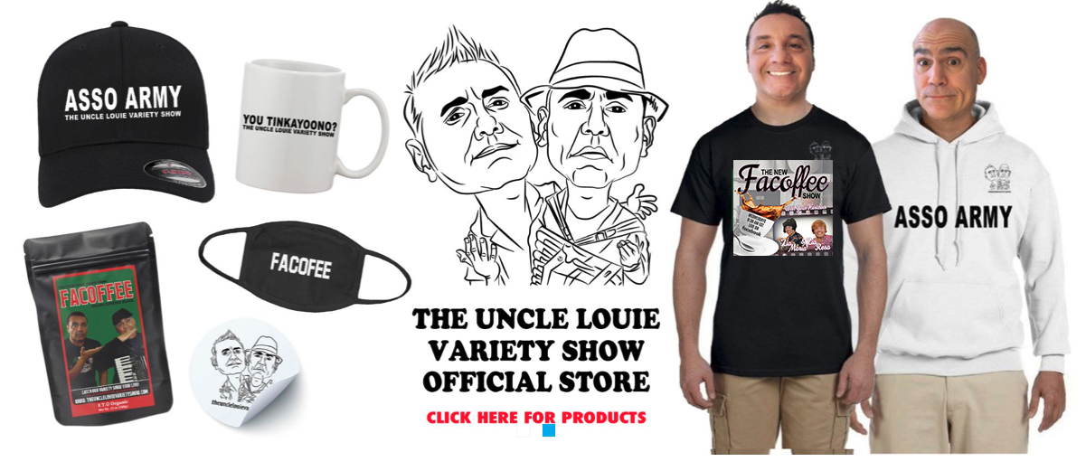 Uncle Louie Variety Show Official Merchandise and Apparel